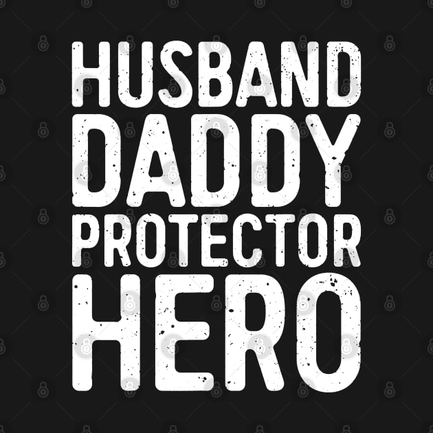 Husband Daddy Protector Hero by luckyboystudio