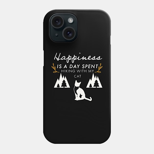 Happiness Is A Day Spent Hiking With My Cat Phone Case by kooicat