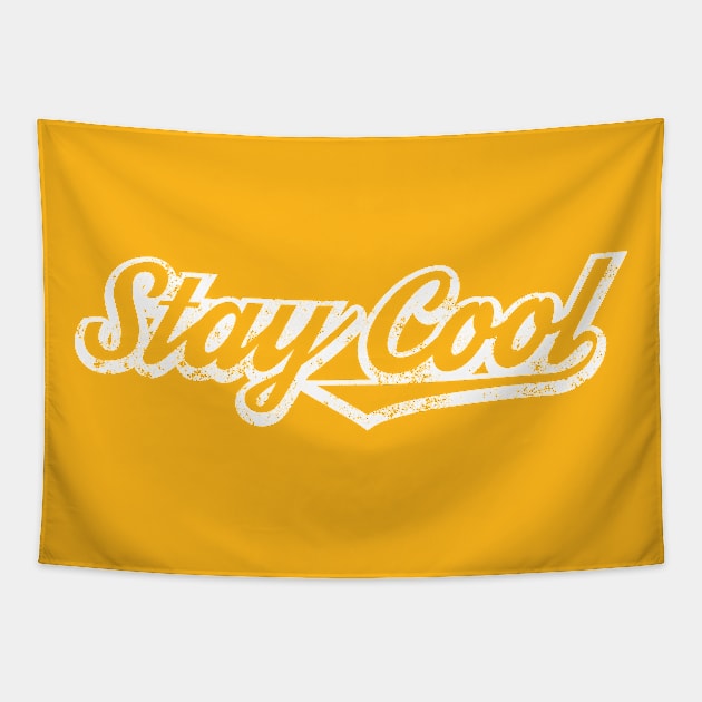 Stay Cool Tapestry by MonkeyTshirts