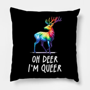 Oh Deer I'm Queer Pride LGBT Pillow