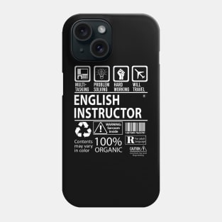 English Instructor T Shirt - MultiTasking Certified Job Gift Item Tee Phone Case