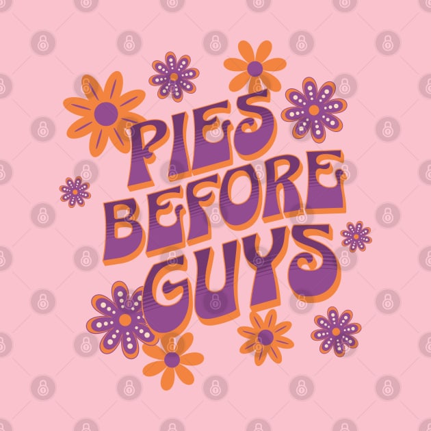 Pies before Guys - Groovy font 70's Typography Retro Design by Tintedturtles