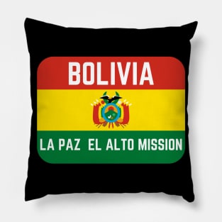 Bolivia La Paz el Alto Mission LDS Mormon Missionary Pillow