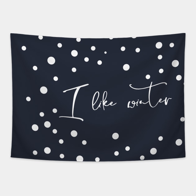 I like winter. Tapestry by ElizabethArt