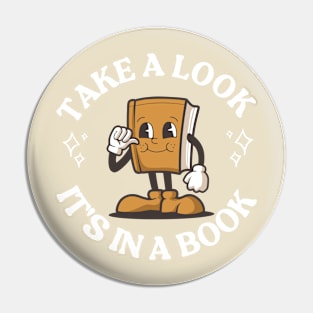 Take A Look It's In A Book Pin