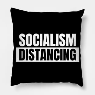 Socialism Distancing Pillow