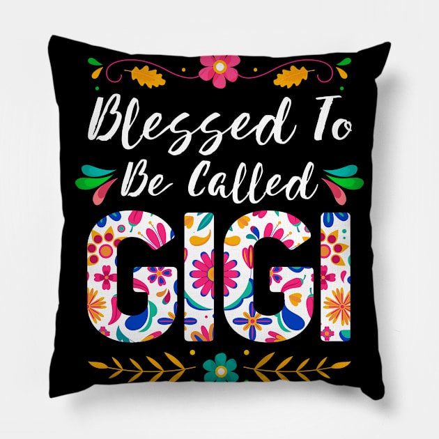 Proud Gigi, Blessed To Be Called Gigi Pillow by Albatross