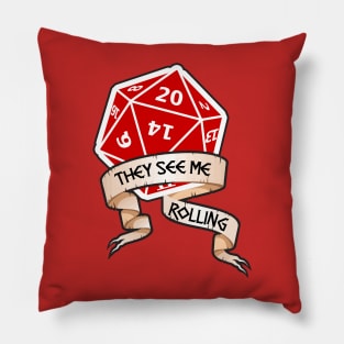 They see me Rolling! Pillow