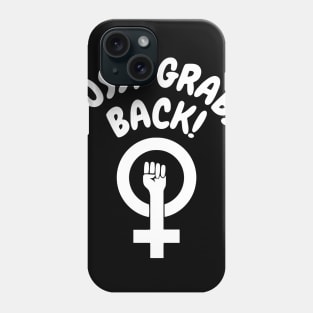 Pussy Grabs Back Phone Case