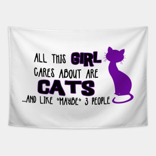 All this GIRL cares about are CATS ...and like *maybe* 3 people Tapestry