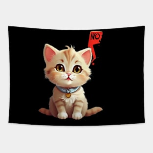 Funny cute Cat Says No: Funny illustration for cat lover Tapestry