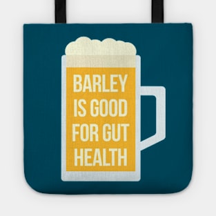 Barley Is Good For Gut Health Tote