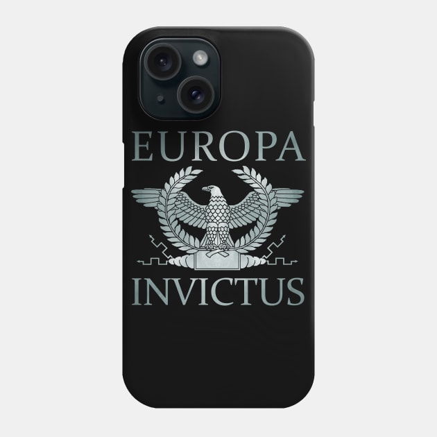 Europa Invictus - Silver Eagle Phone Case by AtlanteanArts