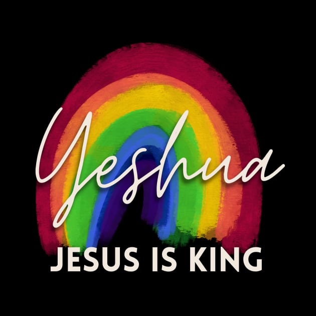 Yeshua Jesus is King Christian Jesus Faith Bible Gift Verse by queensandkings