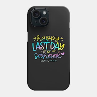 Cute Happy Last Day Of School Hello Summer Students and Teachers Phone Case