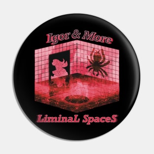 Igor & More Tarantula Liminal Spaces Red Pin