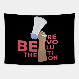 Be the Revolution Tapestry