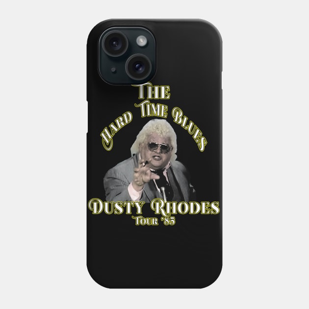 Hard Times Tour 85 Phone Case by Capone's Speakeasy