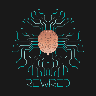 Brain Rewired T-Shirt