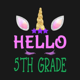 Hello 5th Grade Unicorn Back To School First Day Girls Gift T-Shirt