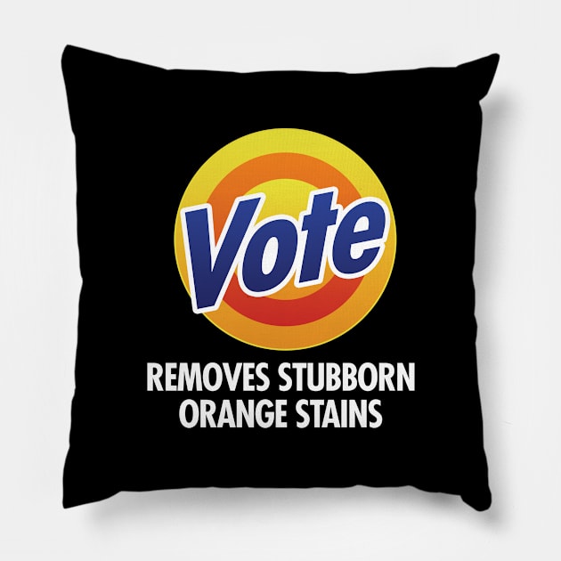 Vote Removes Stubborn Orange Stains Pillow by zeeshirtsandprints