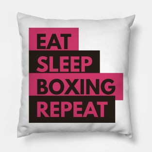 Eat Sleep Boxing Repeat Pillow