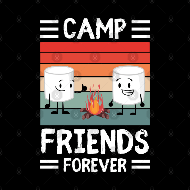 Camp Friends Forever Funny Roasted S'mores by JustBeSatisfied