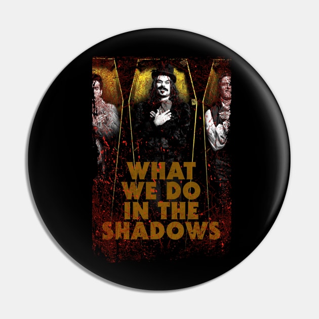 Classic What We Do Pin by Black Demon Bear