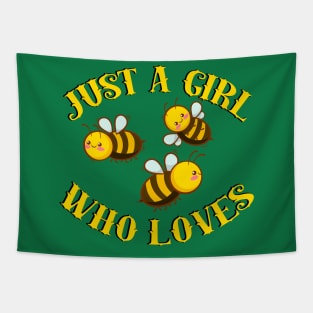 Just A Girl Who Loves Honey Bees Tapestry