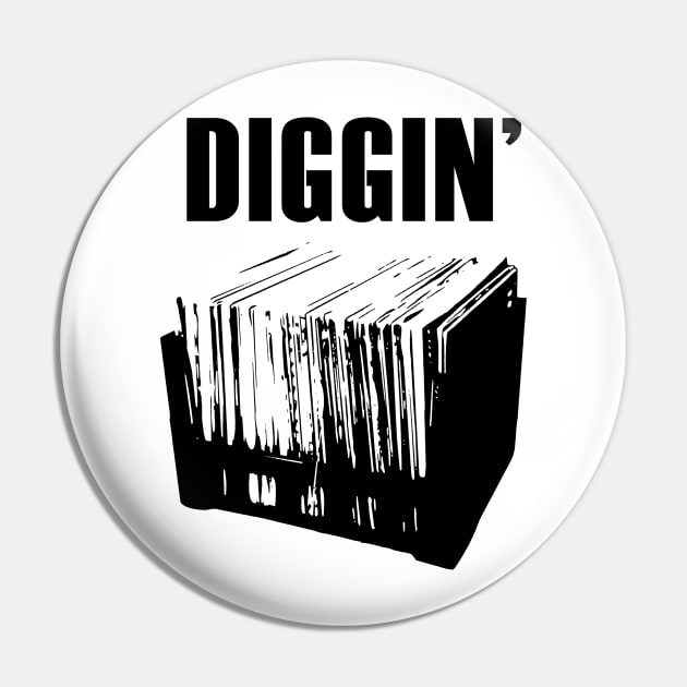 Diggin' Pin by Tee4daily