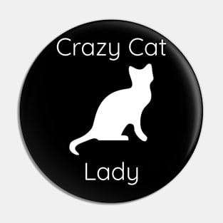 Crazy Cat Lady T-shirt - Cat Lovers Pin