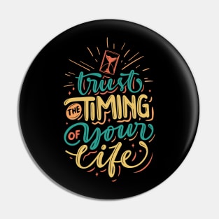 motivation trust timing your life Pin