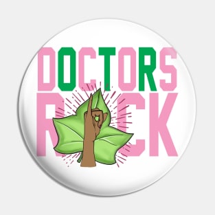 AKA Shirts - Doctors Rock - AKA Doctor Pin