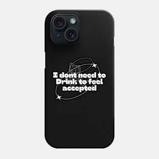 Stop that sip habit Phone Case