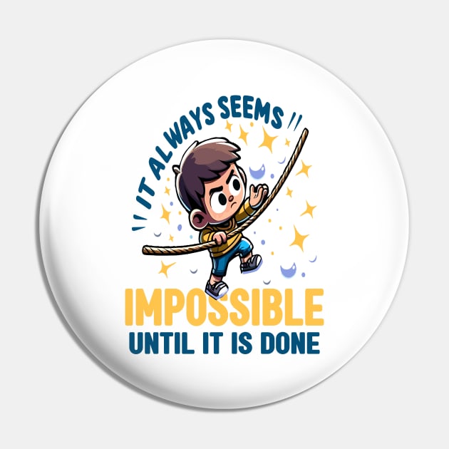 Conquering the Impossible Pin by maknatess