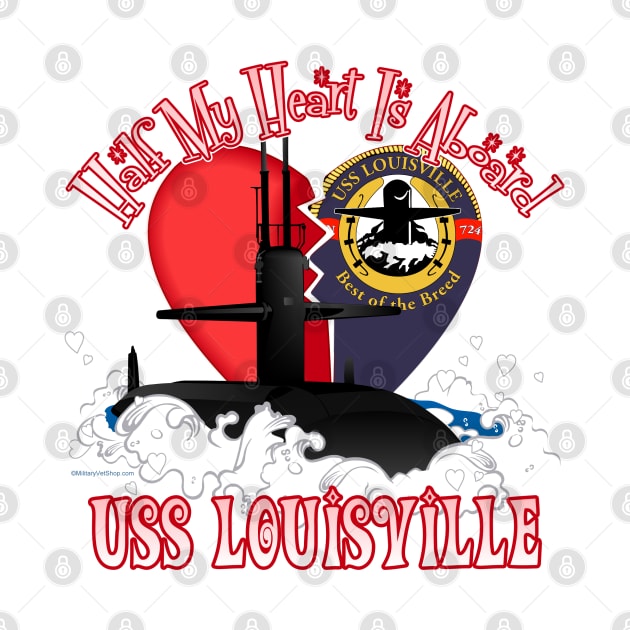 Half My Heart - USS Louisville by MilitaryVetShop