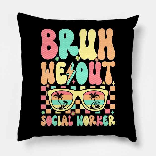 Bruh We Out Happy Last Day Of School Teache Pillow by Nostalgia Trip