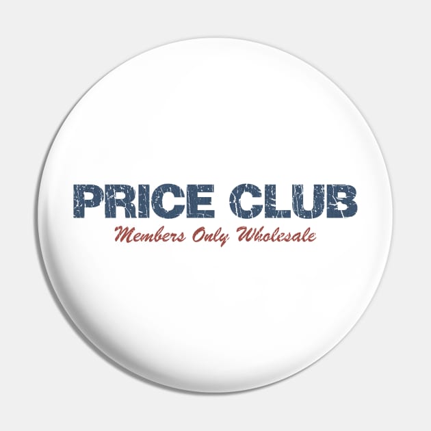 Price Club 1976 Pin by JCD666