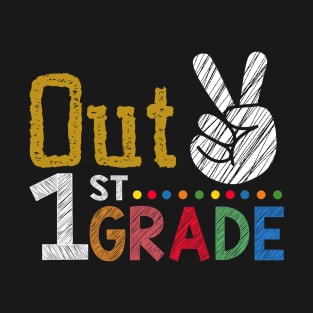 Peace Out 1st Grade Last Day Of School T-Shirt
