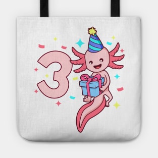 I am 3 with axolotl - girl birthday 3 years old Tote