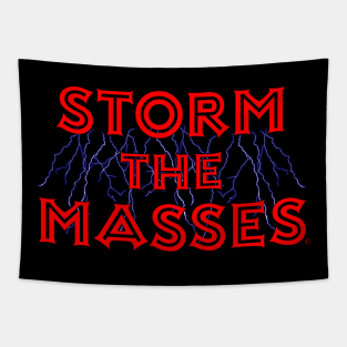 STORM THE MASSES (Official) Tapestry