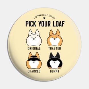 Pick your corgi loaf vertical Pin