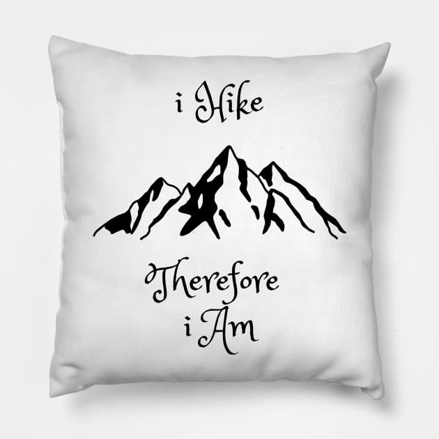 I hike therefore I am Pillow by Rickido