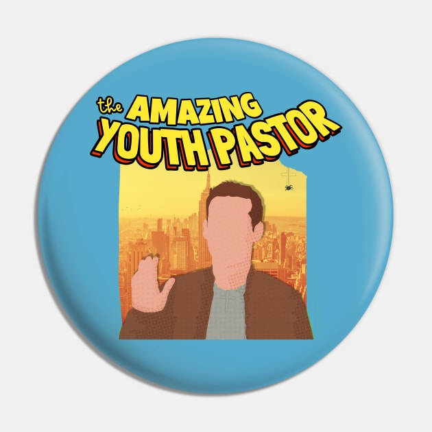 The Amazing Youth Pastor Pin by fwerkyart