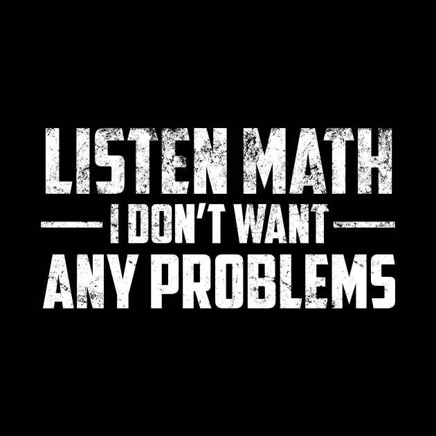 Funny Math Quote T shirt Men Women Kids Teens Sarcasm Sarcastic Shirt , Womens Shirt , Funny Humorous T-Shirt | Sarcastic Gifts by HayesHanna3bE2e