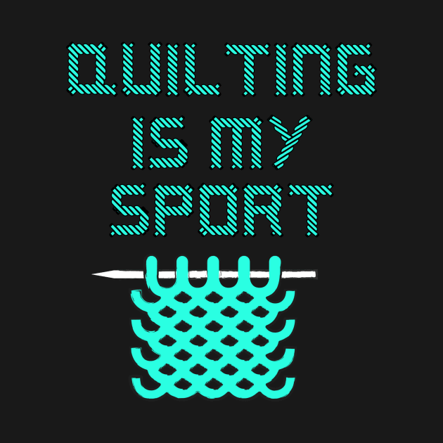 Quilting Lover by TheBestHumorApparel