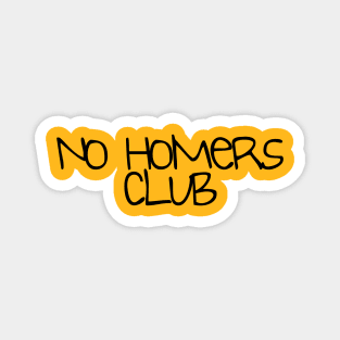 No Homers club Magnet