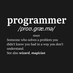 Definition of programmer (white) T-Shirt