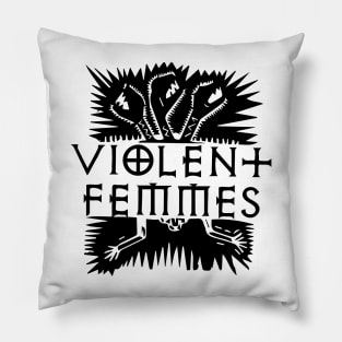 Violent Femmes Pillow