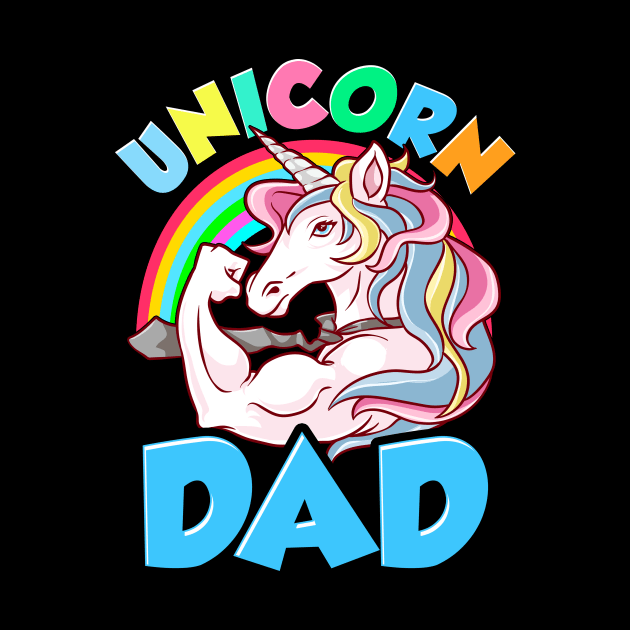 Awesome Unicorn Dad Cool Unicorn Dads by theperfectpresents